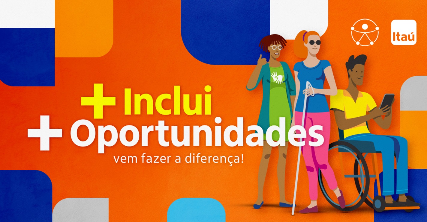 Itaú abre vagas de emprego para PcD em todo o Brasil